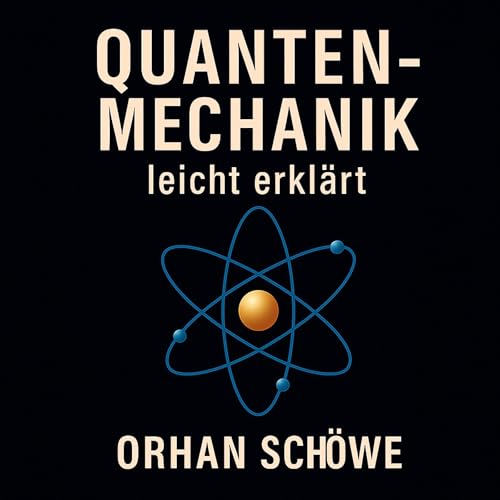 Covermotiv Quantenmechanik – leicht erklärt